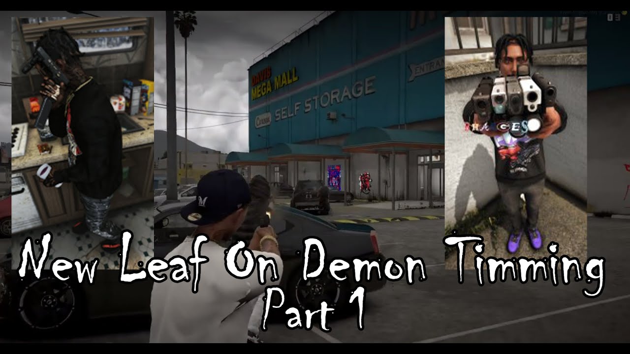 New Leaf On Demon Timing Part 1 | New Leaf Rp | LA Sever |