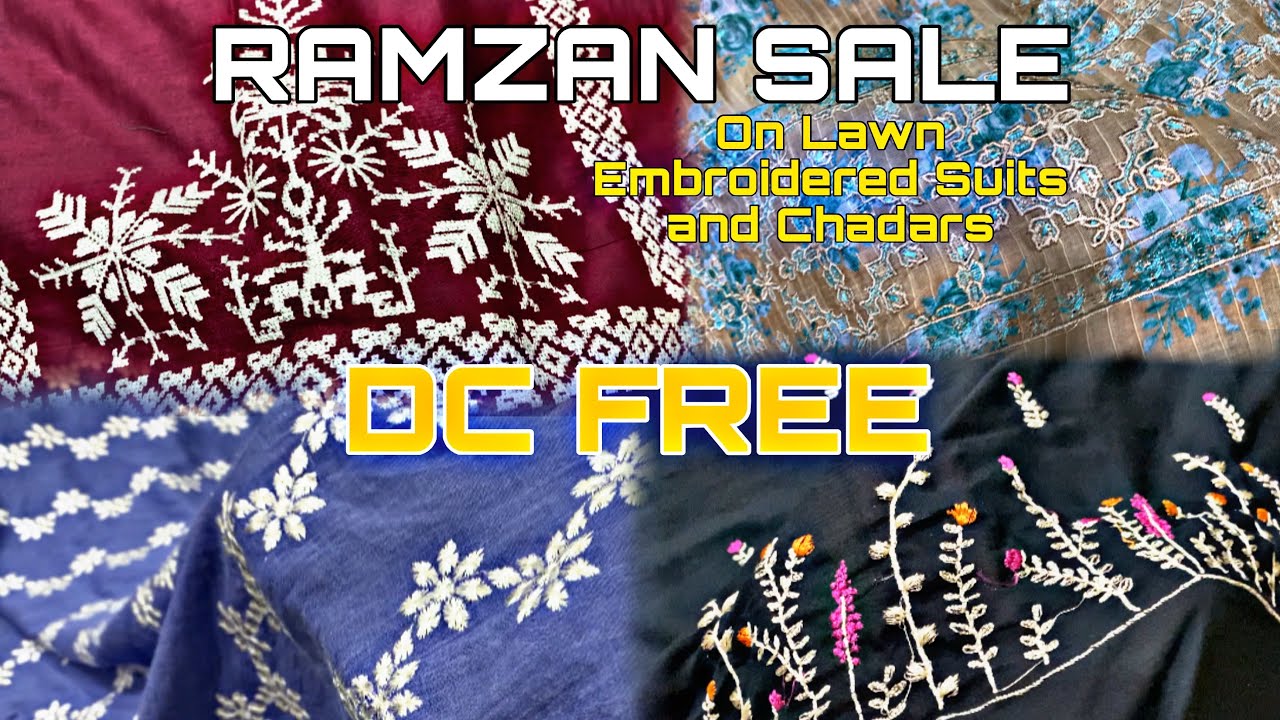 Ramzan Sale On Lawn Embroidered suits and Chadars | Cotton Ghar Rashakai | DC Free online Shopping 