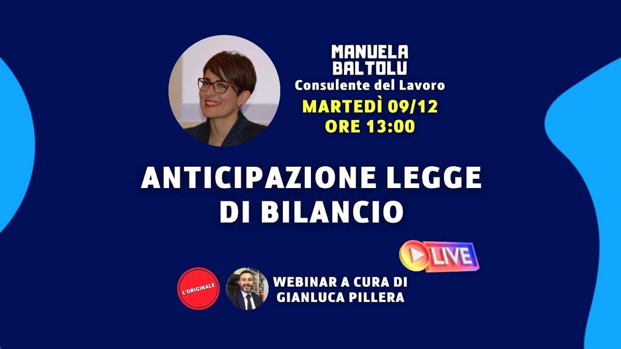 ANTICIPAZIONE LEGGE DI BILANCIO 2026Con Manuela Baltolu (consulente del lavoro Sassari)