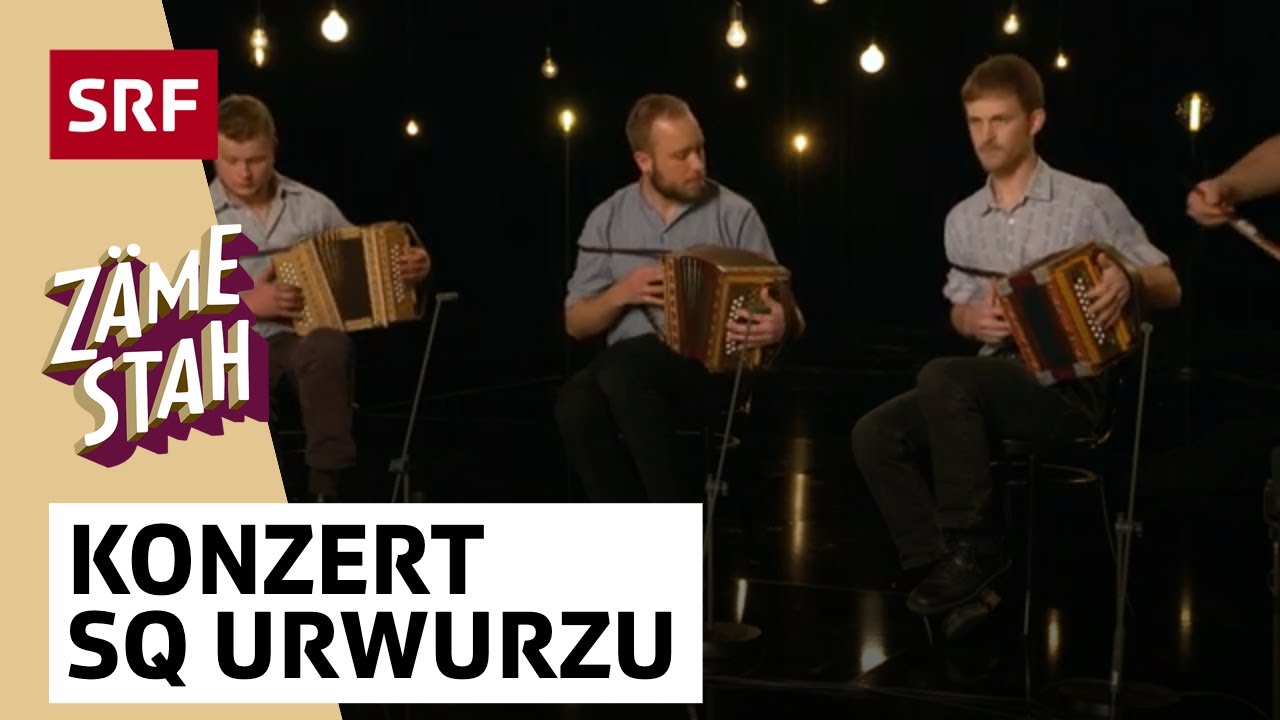 Konzert SQ UrWurzu | Zäme stah | SRF