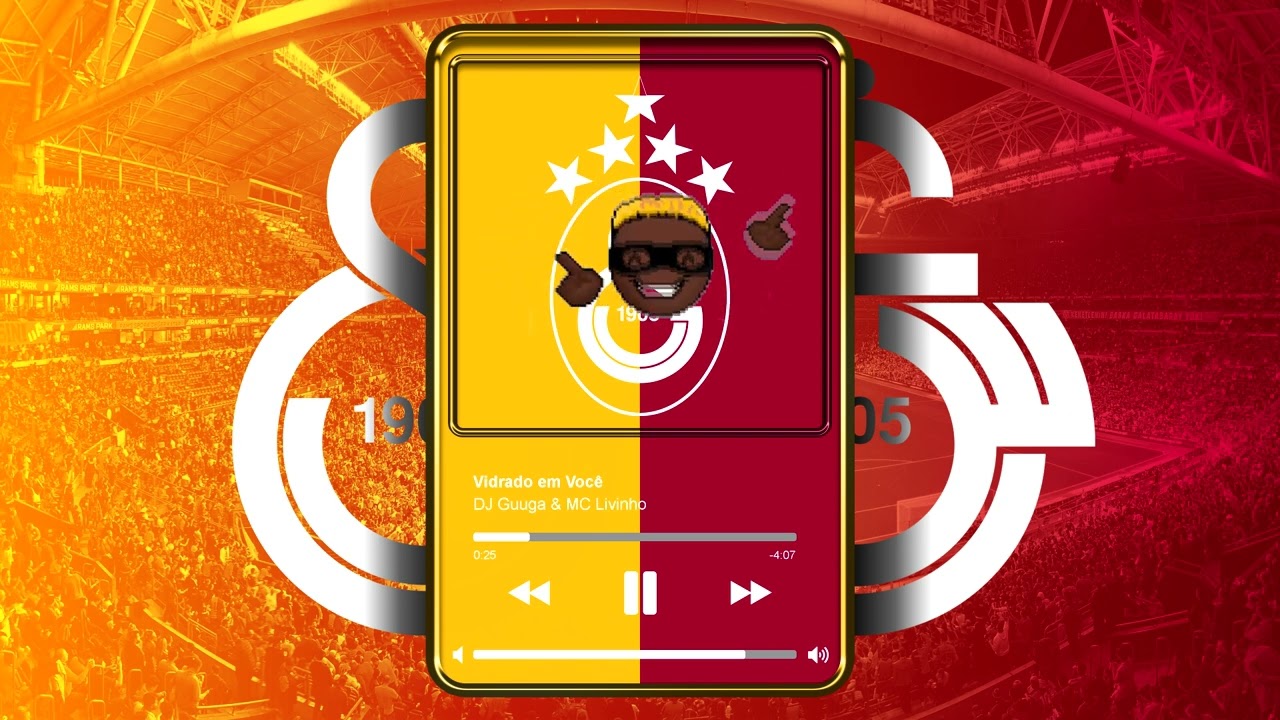 Galatasaray | MC Livinho e DJ Guuga - Vidrado em Você + [Stadyum Efekti]