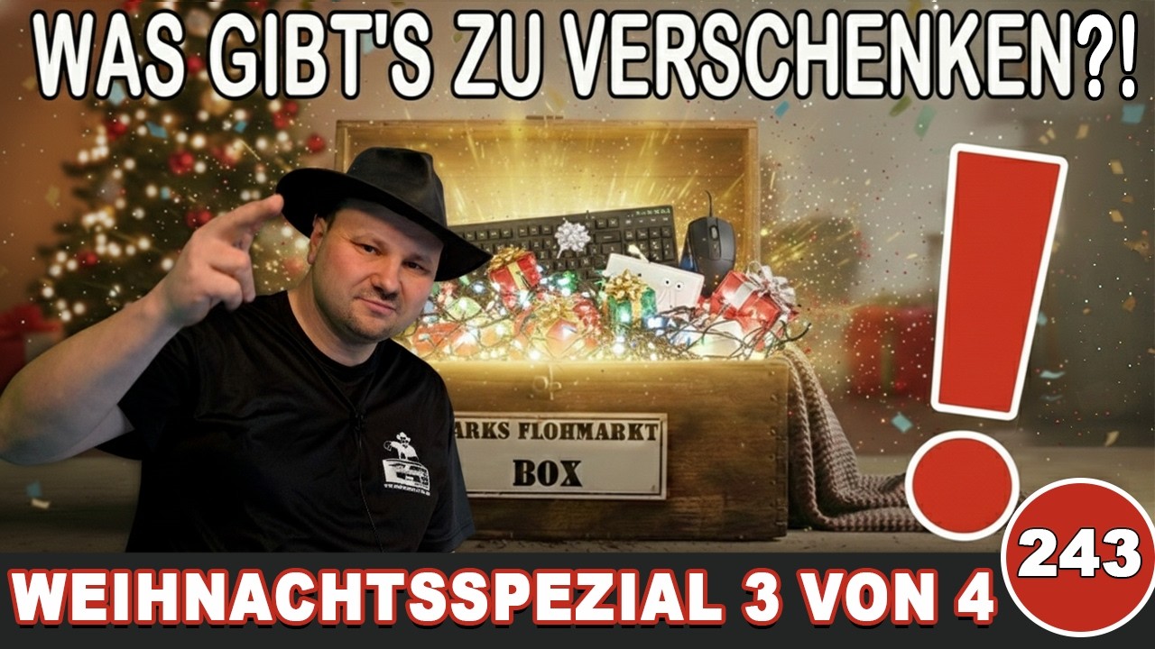 Marks Flohmarkt Box 243 (Archiv)  🎁 Weihnachtsspezial 3/4 | #MarksFlohmarktBox