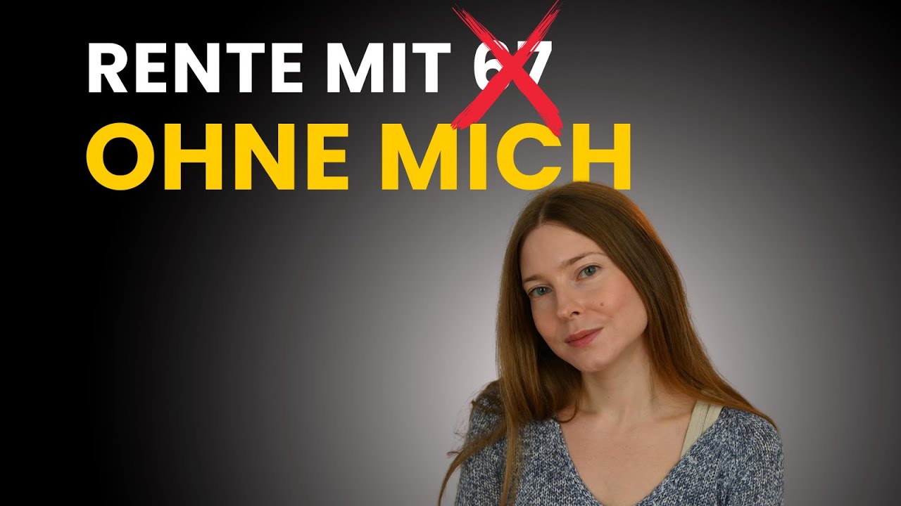 Arbeiten bis 67? Nicht mit mir! Mein Plan zur Freiheit 🚀