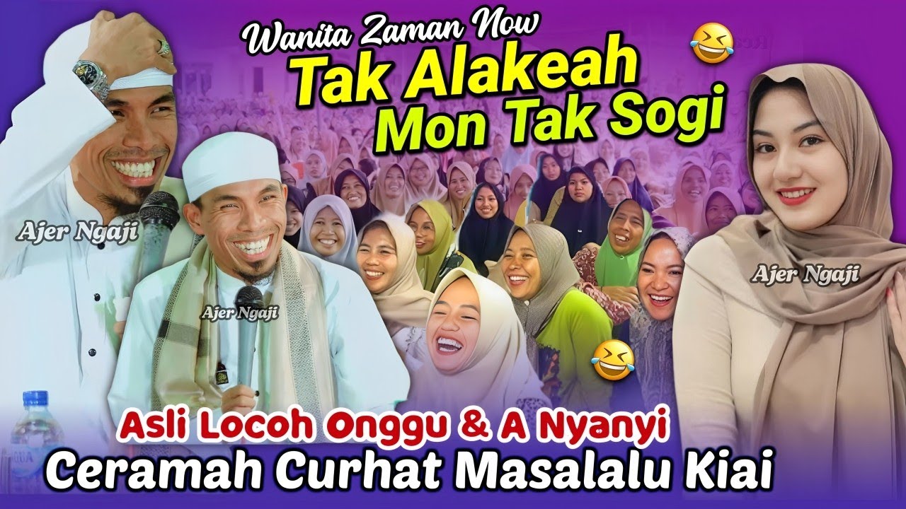 Tak A Lakeah Mon Tak Sogi‼️Asli Locoh Onggu 😂 KH KHOLIL YASIN Terbaru 2025 Full Nyanyi