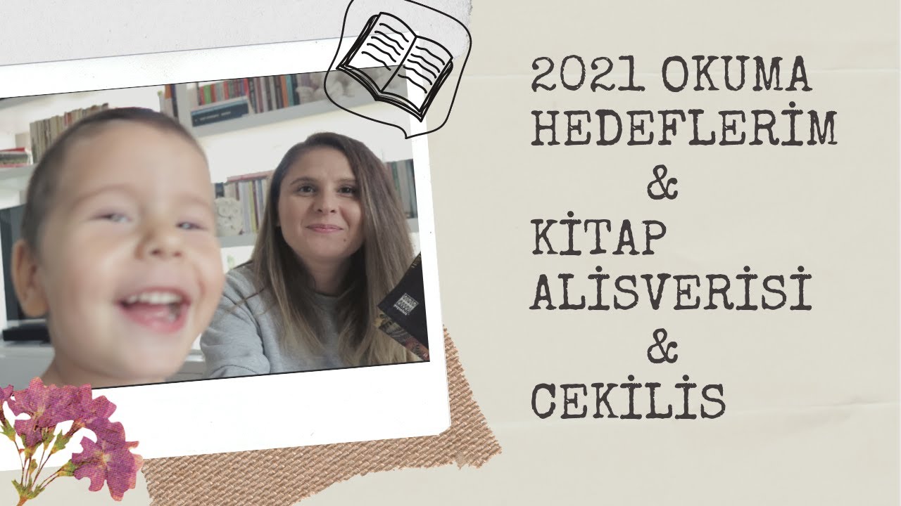 2021 Okuma Hedeflerim & Kitap Alışverişi & Çekiliş