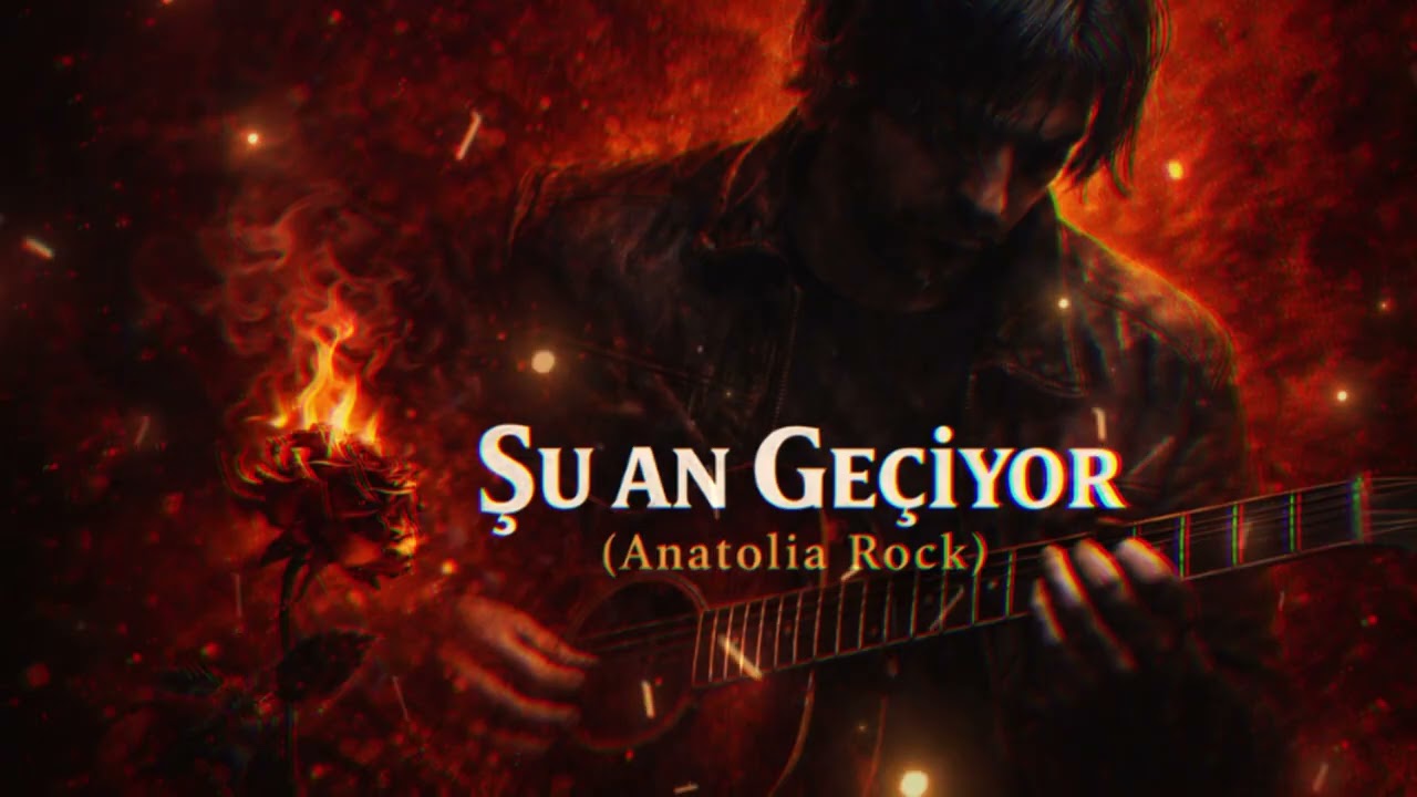 Şu An Geçiyor | Dark Anatolian Rock