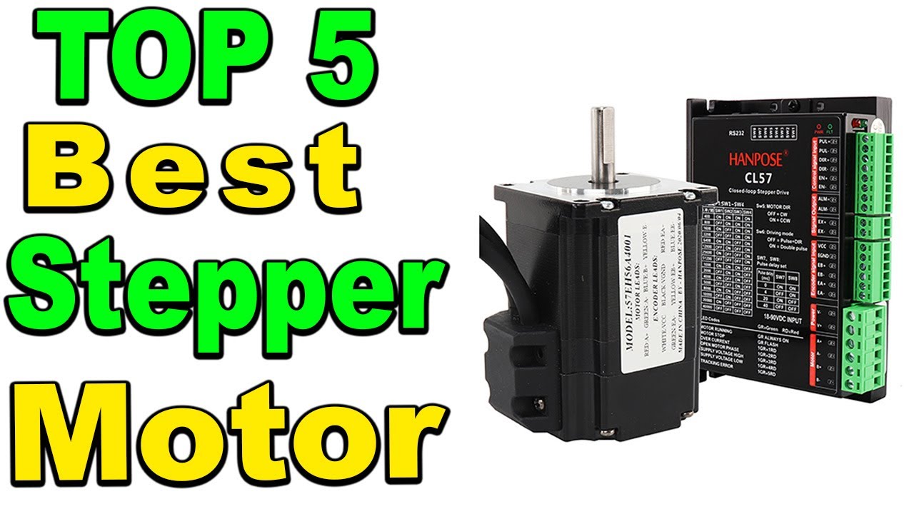 Top 5 Best Stepper Motor Review 2023
