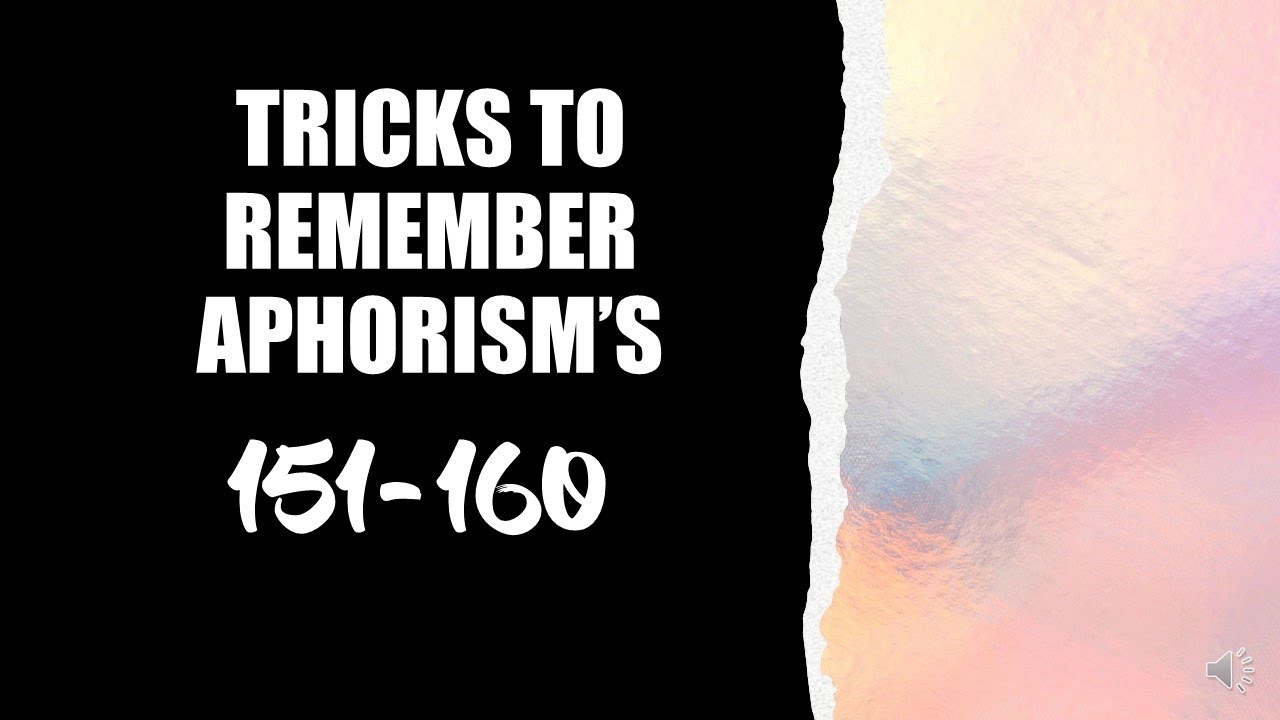 ||TRICKS TO REMEMBER APHORISM'S 151-160|| ||DR.DEEKSHA||