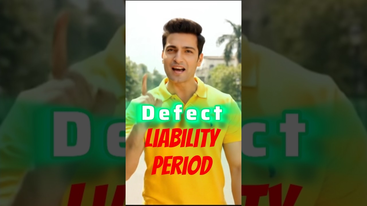 Defect Liability Period Explained in 45 Seconds | Construction Law Simplified 🏗️