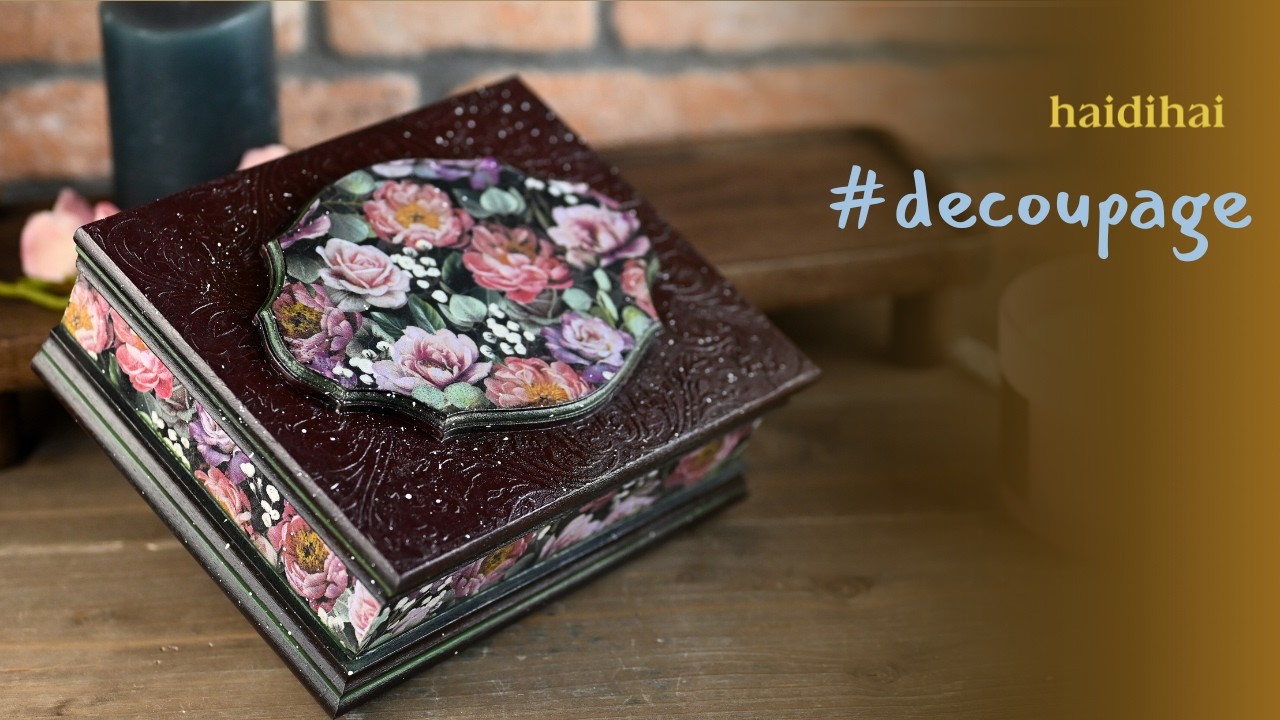 From a Simple Wooden Box to Vintage Beauty | Decoupage DIY