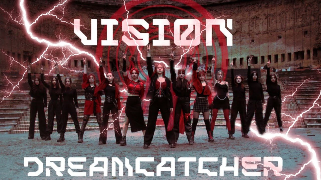 [K-POP IN PUBLIC UKRAINE] Dreamcatcher(드림캐쳐) - 'VISION' // Dance Cover by RESONANCE CREW