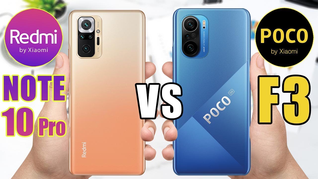 Redmi Note 10 Pro vs Poco F3