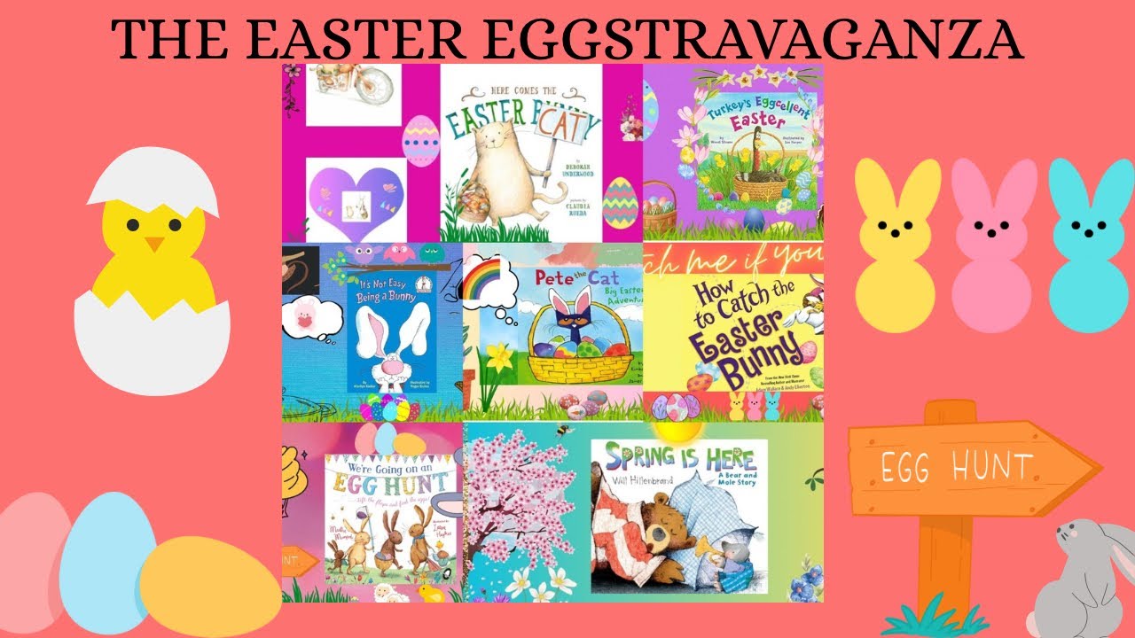 THE EASTER EGGSTRAVAGANZA-READ OUT LOUD #childrensbooks #Easter