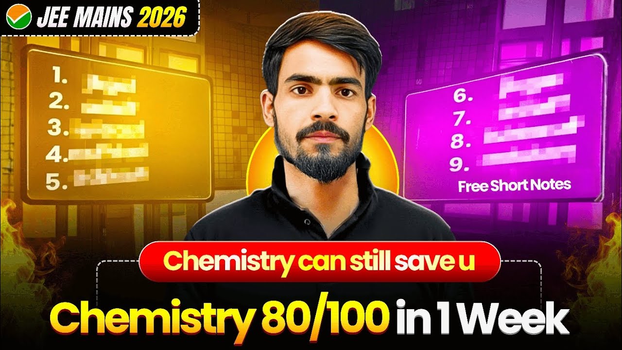 99%ile in Chemistry in 7 Days 🔥 | Practical Plan (Not Clickbait) 