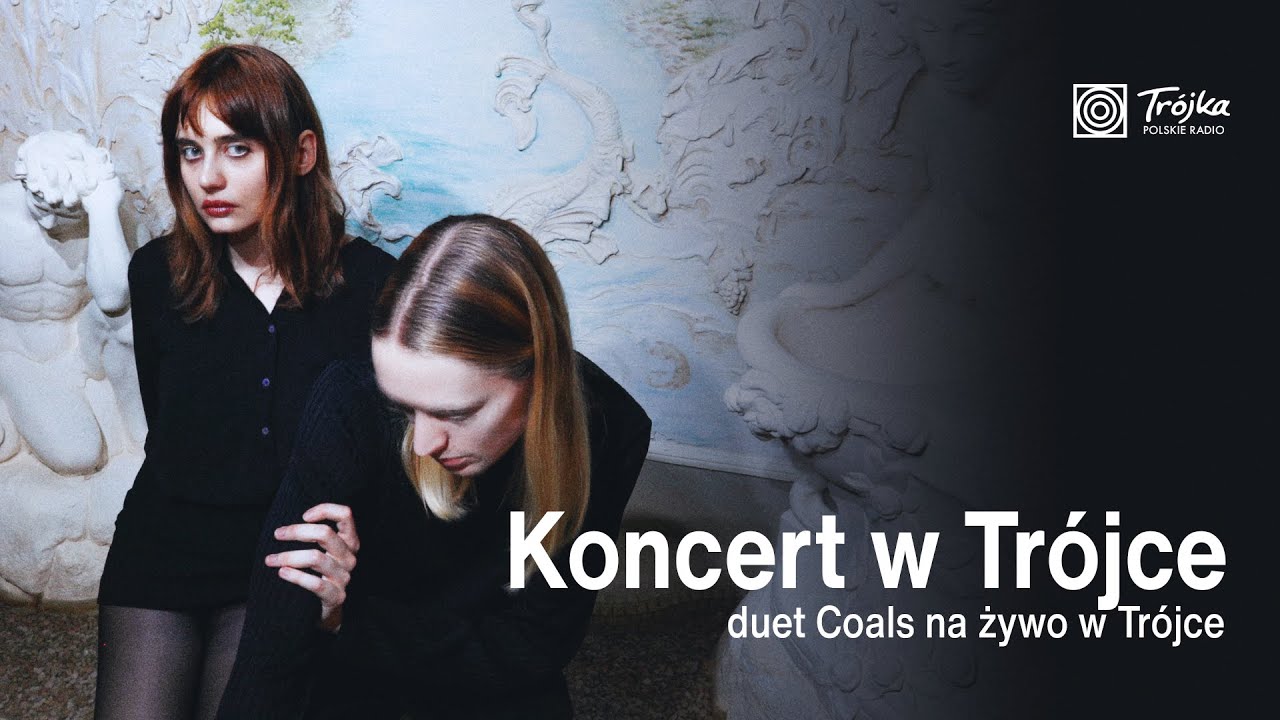 Coals | Koncert w Trójce