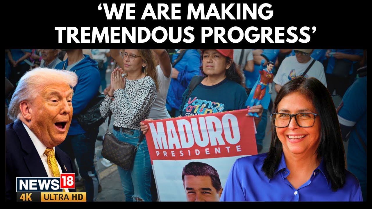 'We  Are Making Tremendous Progress' | Trump Holds Positive Phone Call Delcy Rodríguez | N18G