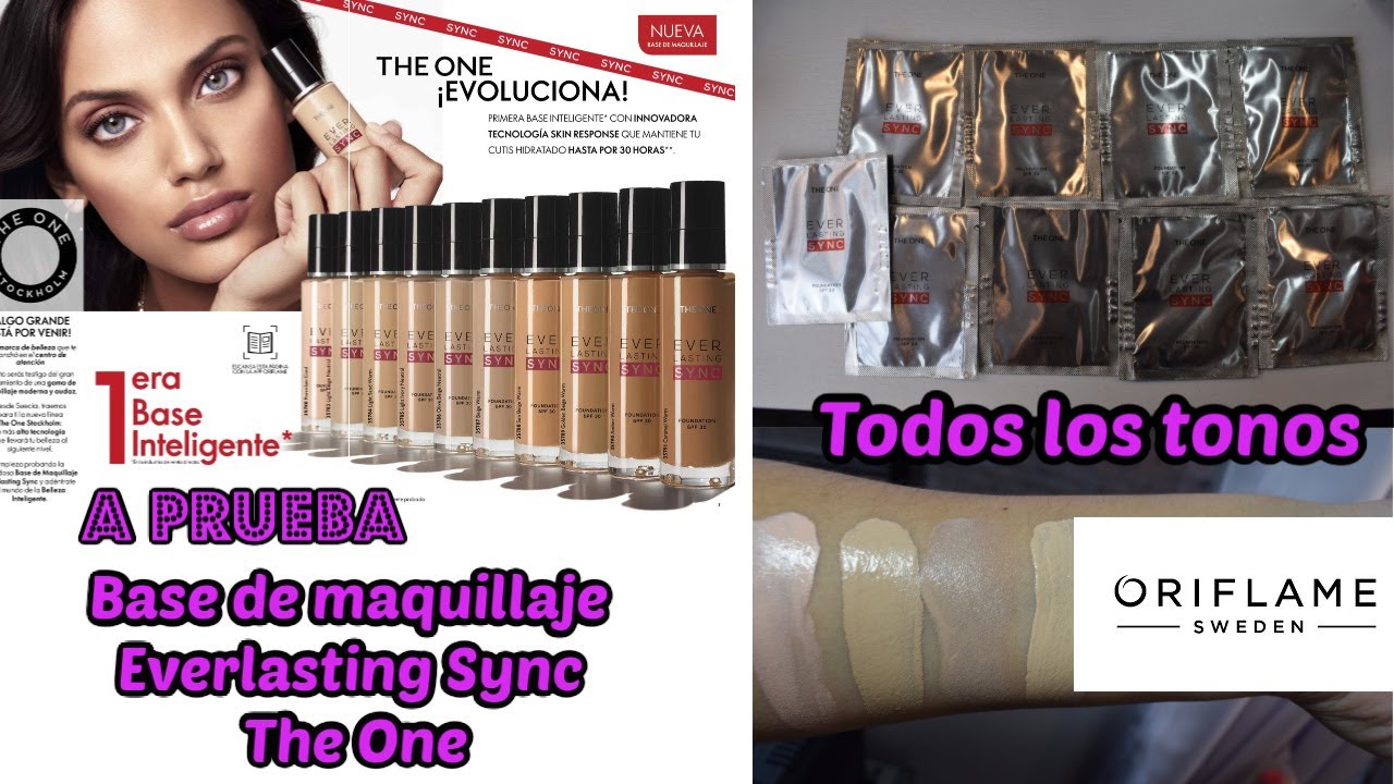 A PRUEBA: BASE DE MAQUILLAJE EVERLASTING SYNC THE ONE DE ORIFLAME | TODOS LOS TONOS