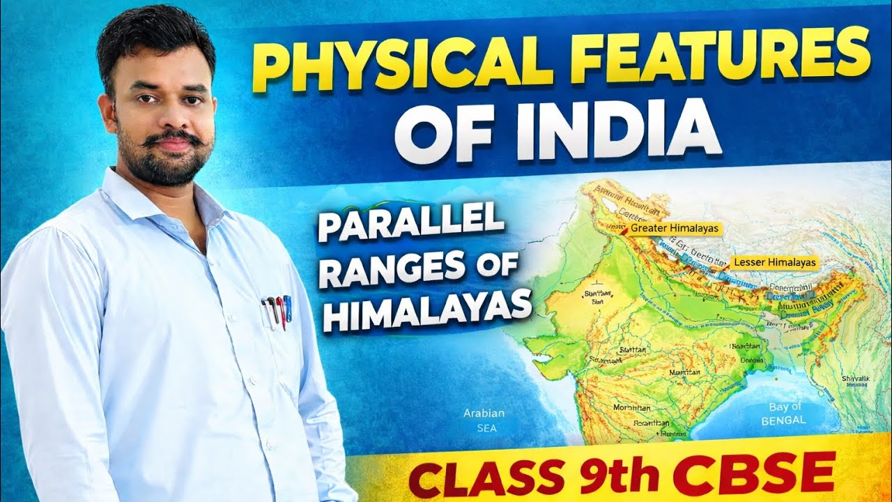 Physical Features of India | Parallel Ranges of Himalayas | Class 9 CBSE Final Revision #education 
