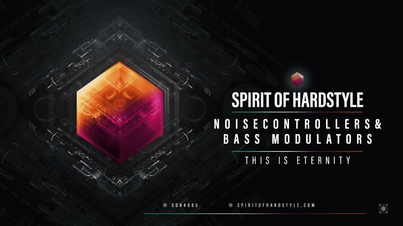 Noisecontrollers & Bass Modulators - This Is Eternity