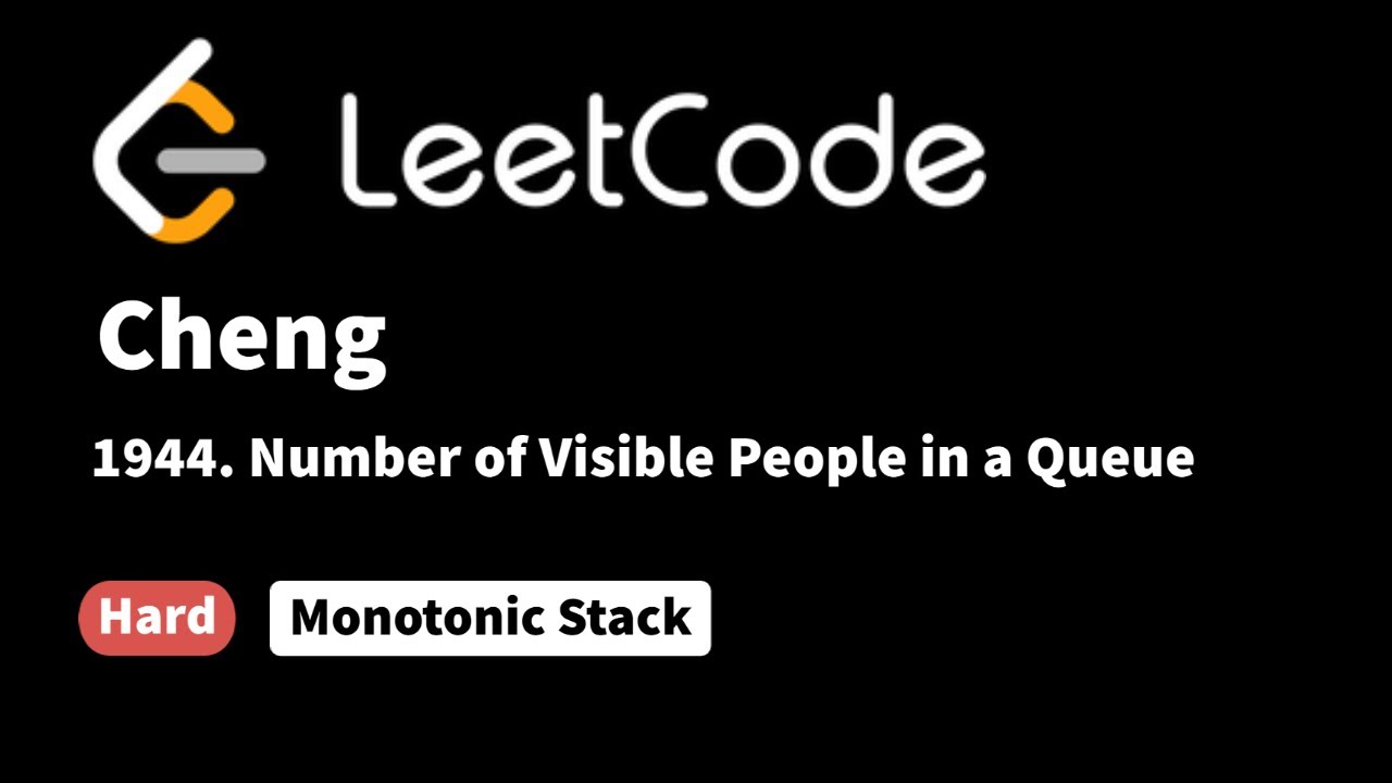 LeetCode 1944. Number of Visible People in a Queue