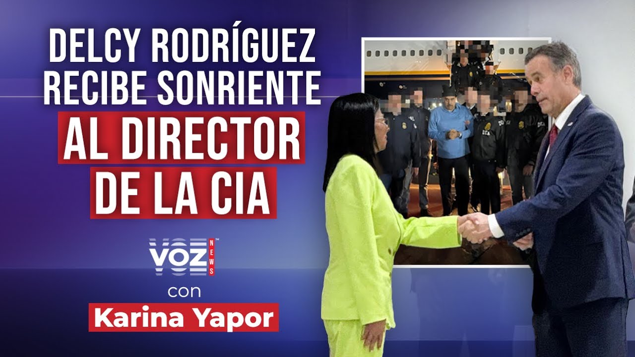 Delcy Rodríguez recibe sonriente al director de la CIA, quien organizó la extracción de Maduro