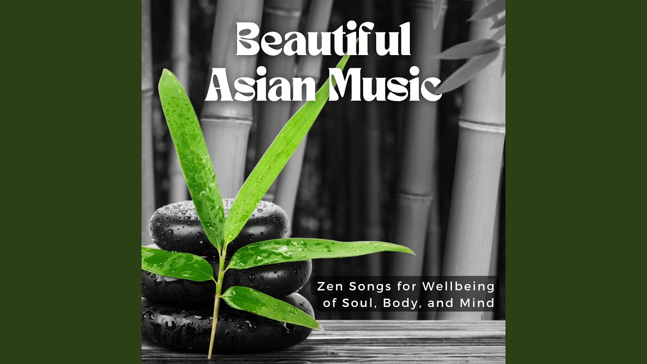 Beautiful Asian Music