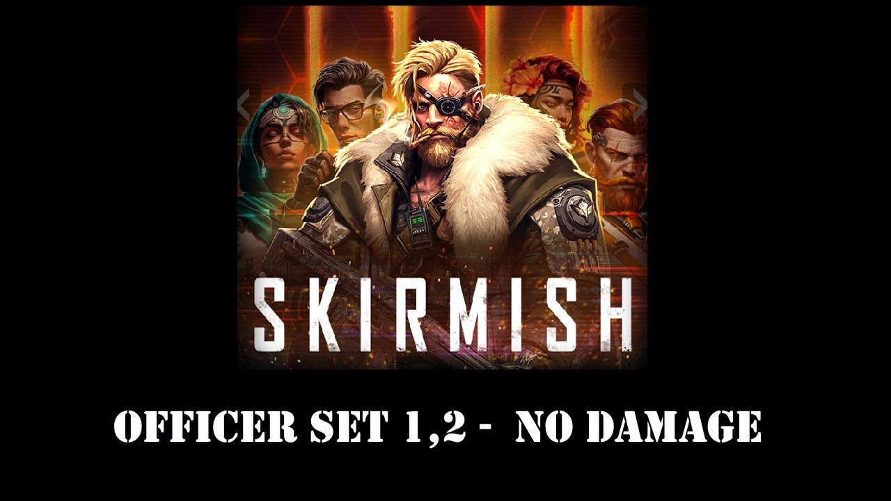Skirmish - Simo - Officer Set 1,2 - No Damage