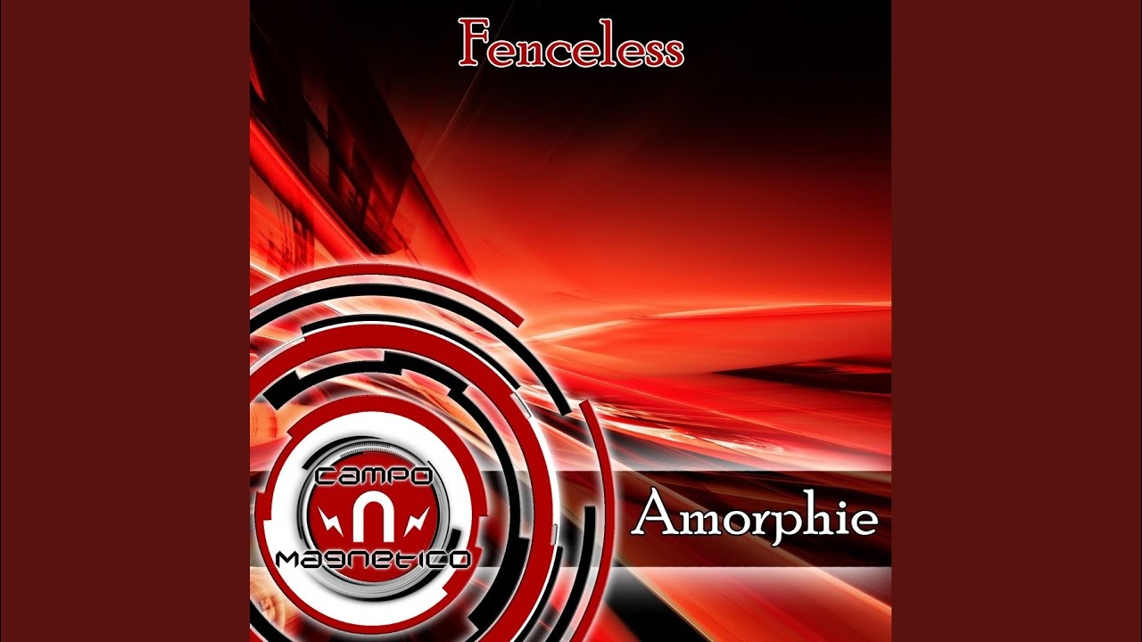 Fenceless (Original Mix)