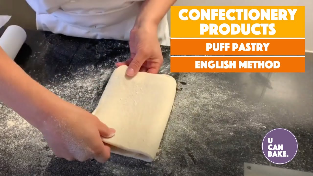 Confectionery products - Puff pastry - English method | Level 3