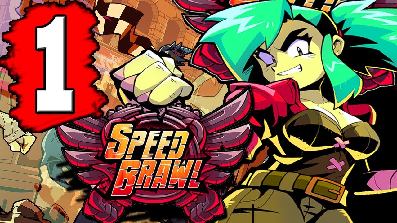 Speed Brawl: Gameplay Walkthrough Part 1 (FULL GAME) Lets Play Playthrough PS4 XBOX PC