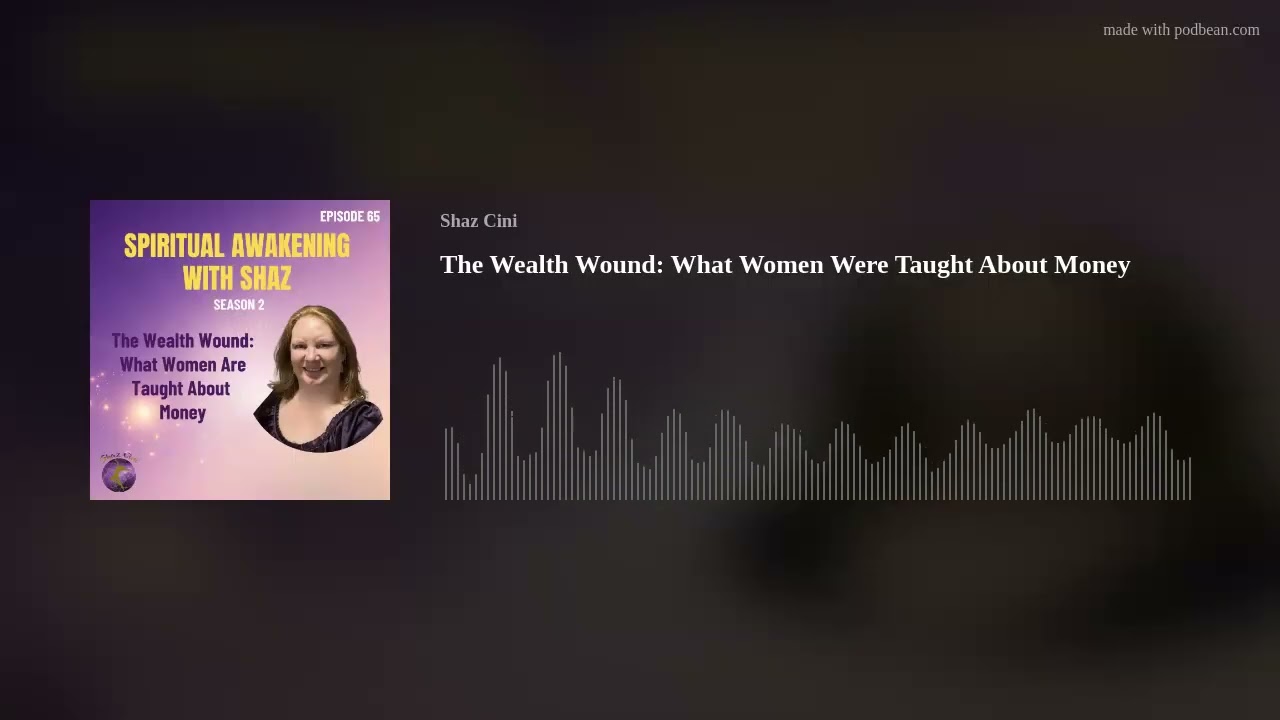 The Wealth Wound: What Women Were Taught About Money