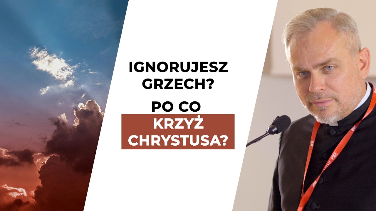 Zło, grzech, nieprzebaczenie to trucizna! | ks. Jerzy Molewski
