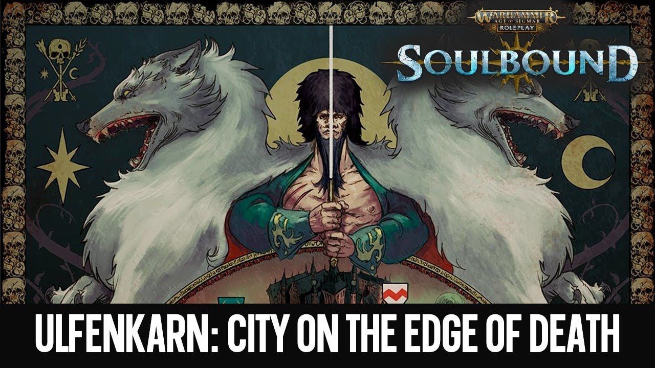 The Gate of Death Itself: Ulfenkarn Part 1