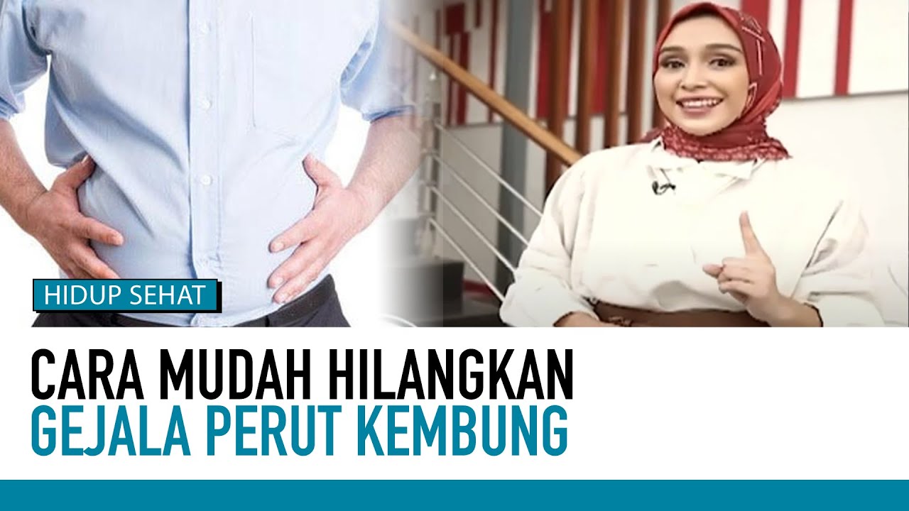 Cara Alami Mengatasi Perut Kembung | Tips Sehat