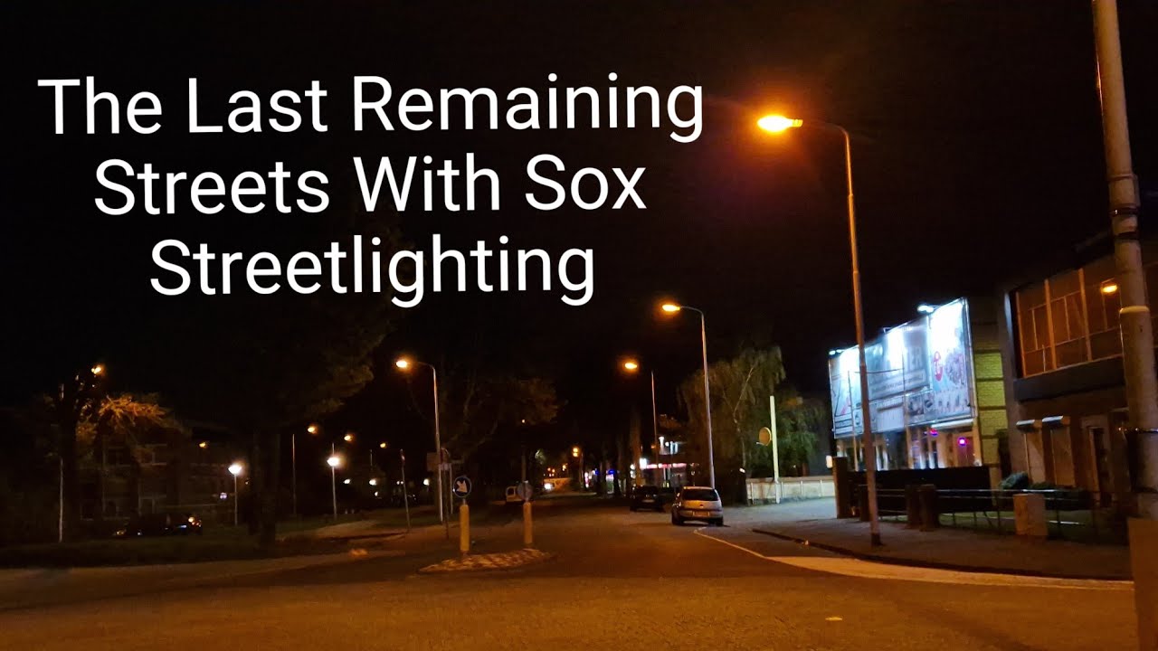 Old Low Pressure Sodium (SOX) Streetlights Pt. 1