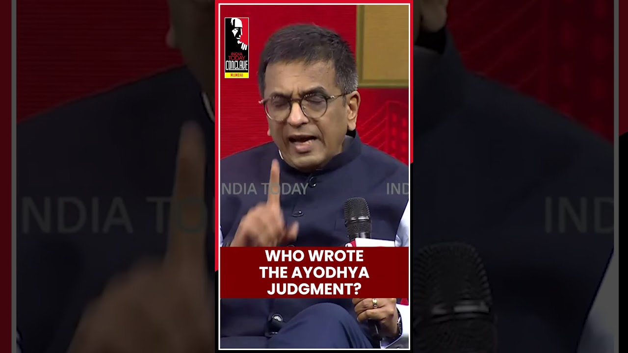 Ex-CJI DY Chandrachud on Who Wrote Ayodhya Judgment | #shorts #indiatodayconclavemumbai
