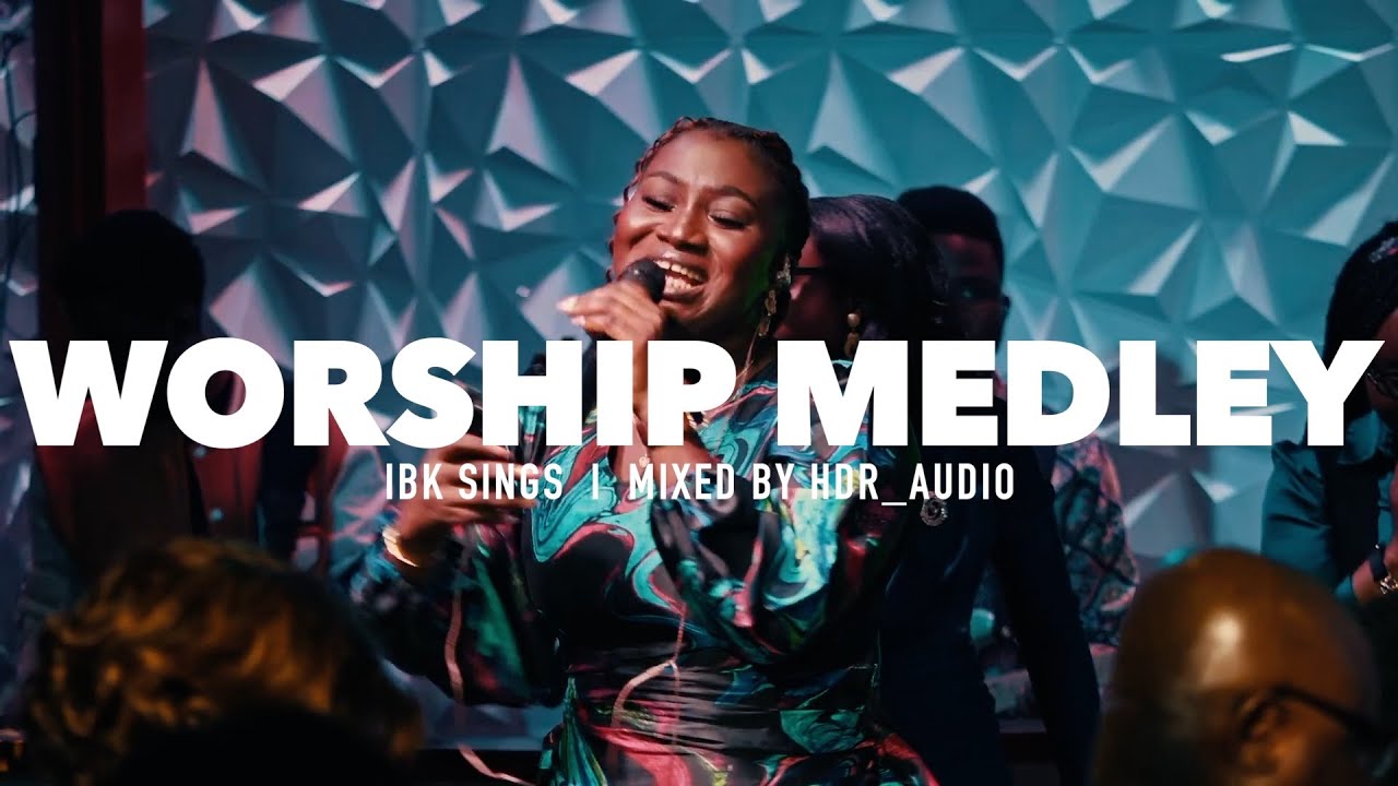 IBK SIngs Powerful Worship Medley