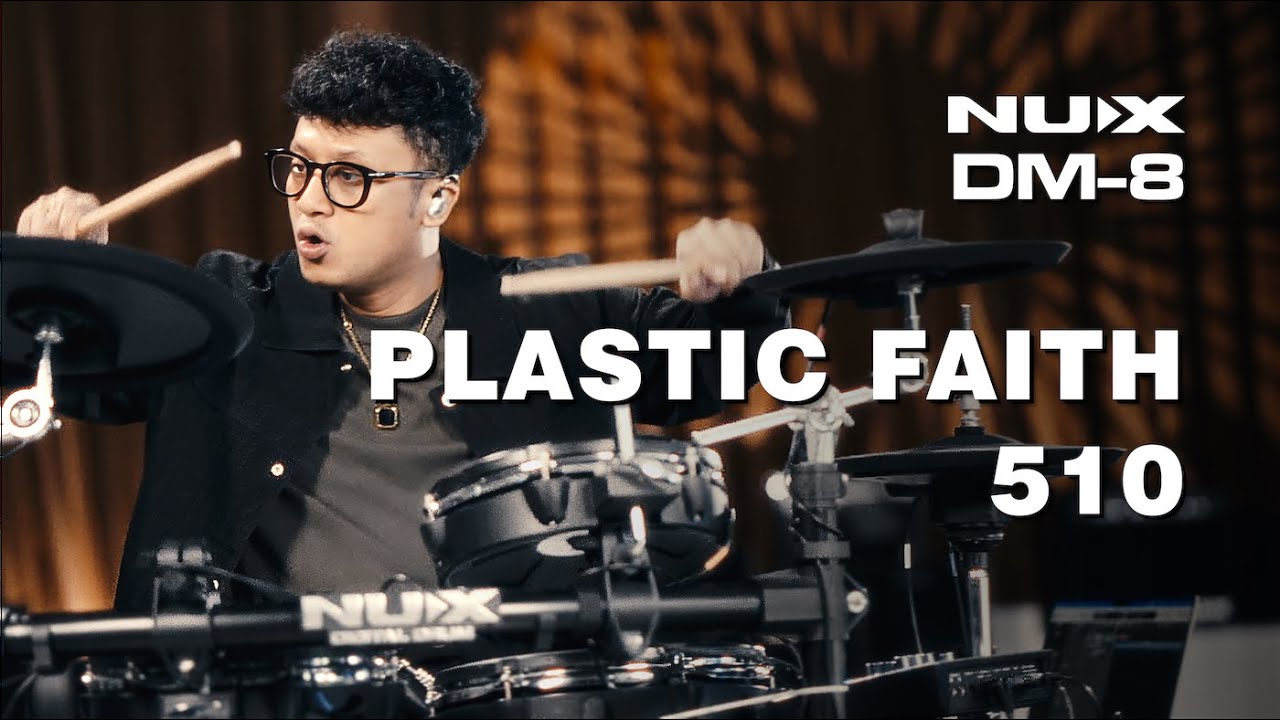 'Plastic Faith' 510 | NUX DM-8 Drum Demo by Winaldy Senna