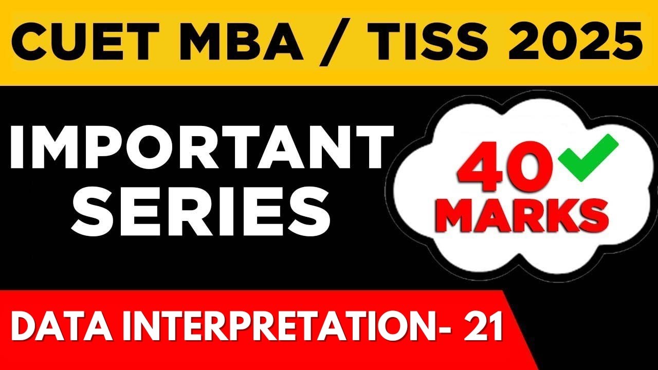 CUET PG MBA 2025 | CUET TISS 2025 |  CUET PG COQP 12 | DATA INTERPRETATION - 21 BY MALIK SIR
