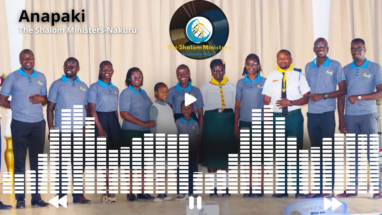 Anapaki By The Shalom Ministers-Nakuru