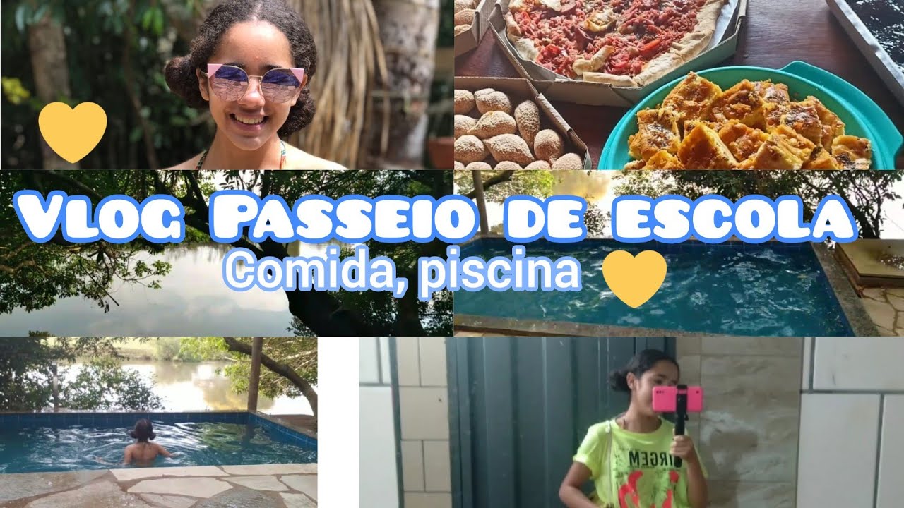 VLOG PASSEIO DE ESCOLA 🥰✌ piscina,  comida, muita mais