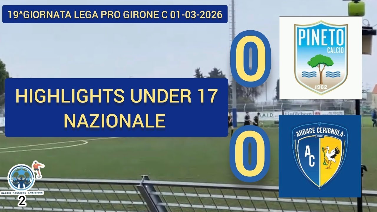 HIGHLIGHTS UNDER 17 PINETO 0|0 AUDACE CERIGNOLA 01-03-2026 🎙DAVIDE TUPPUTI IN ENGLISH LANGUAGE 