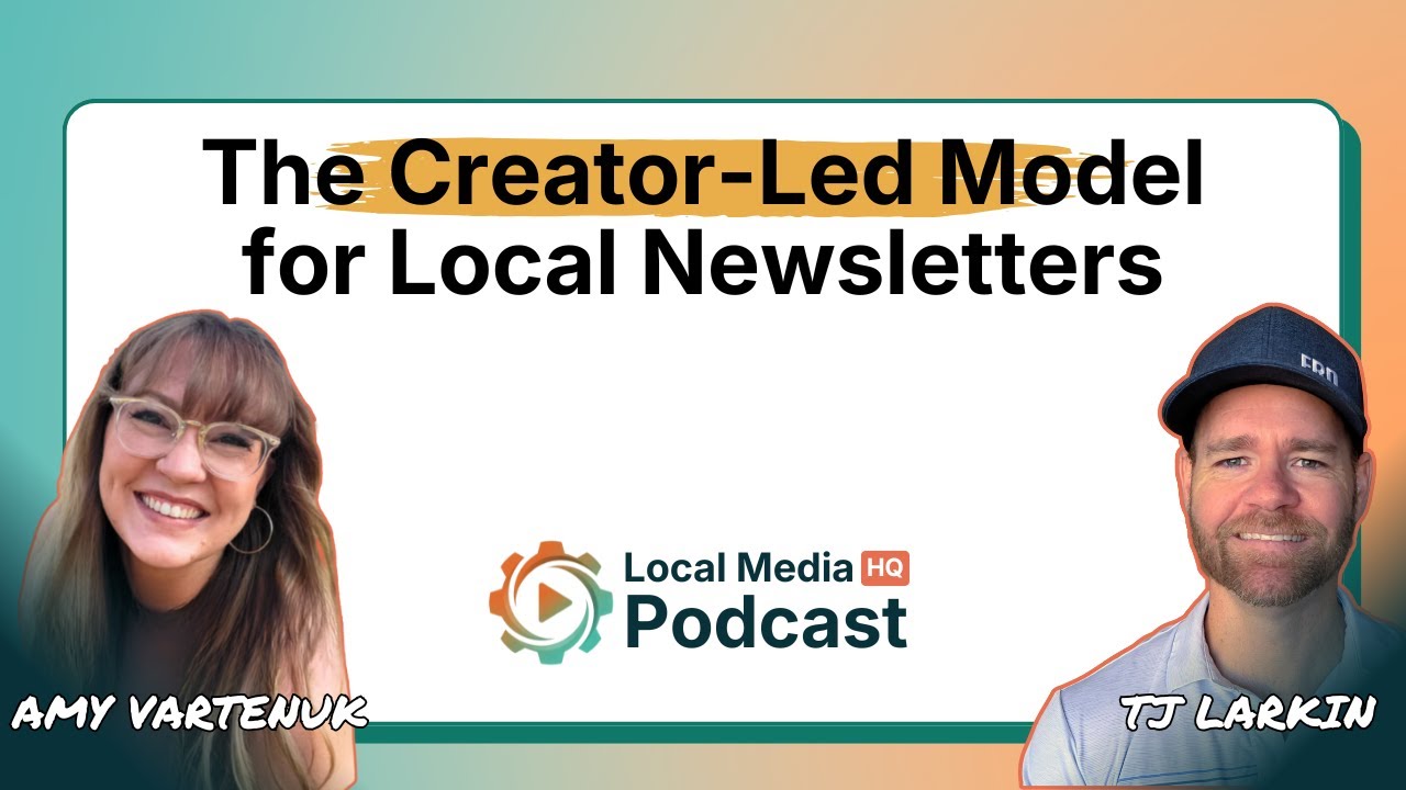 The Creator-Led Model for Local Newsletters