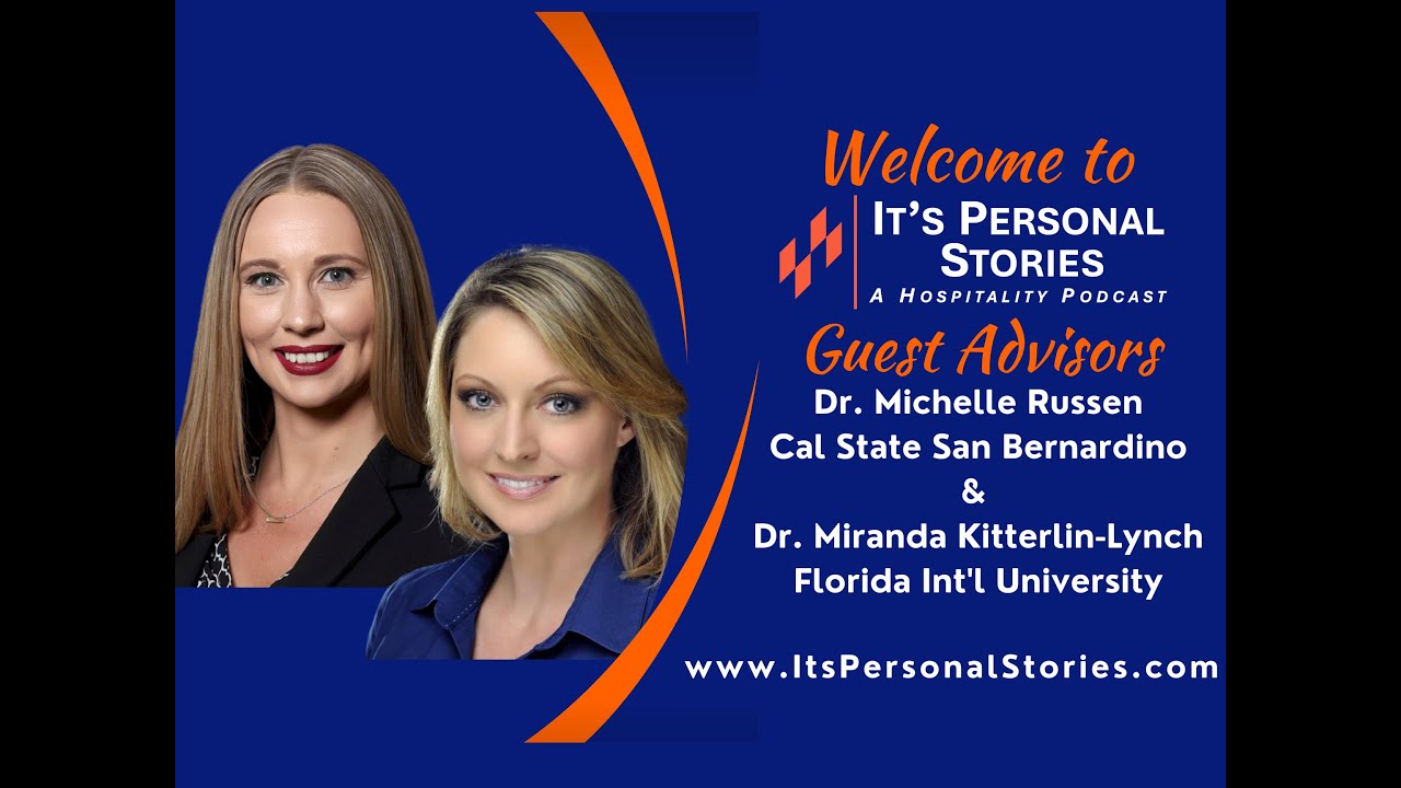 Dr. Michelle Russen, Cal State San Bernardino & Dr. Miranda Kitterlin-Lynch, FIU