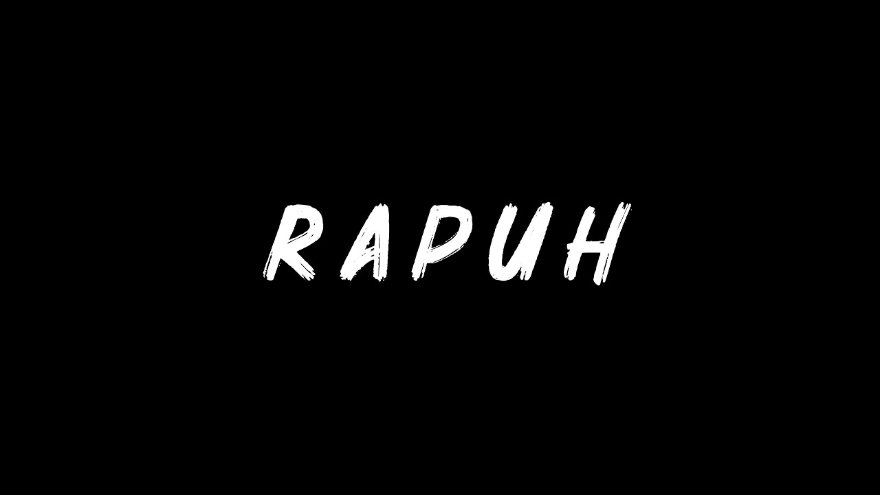 RAPUH (Short Movie)