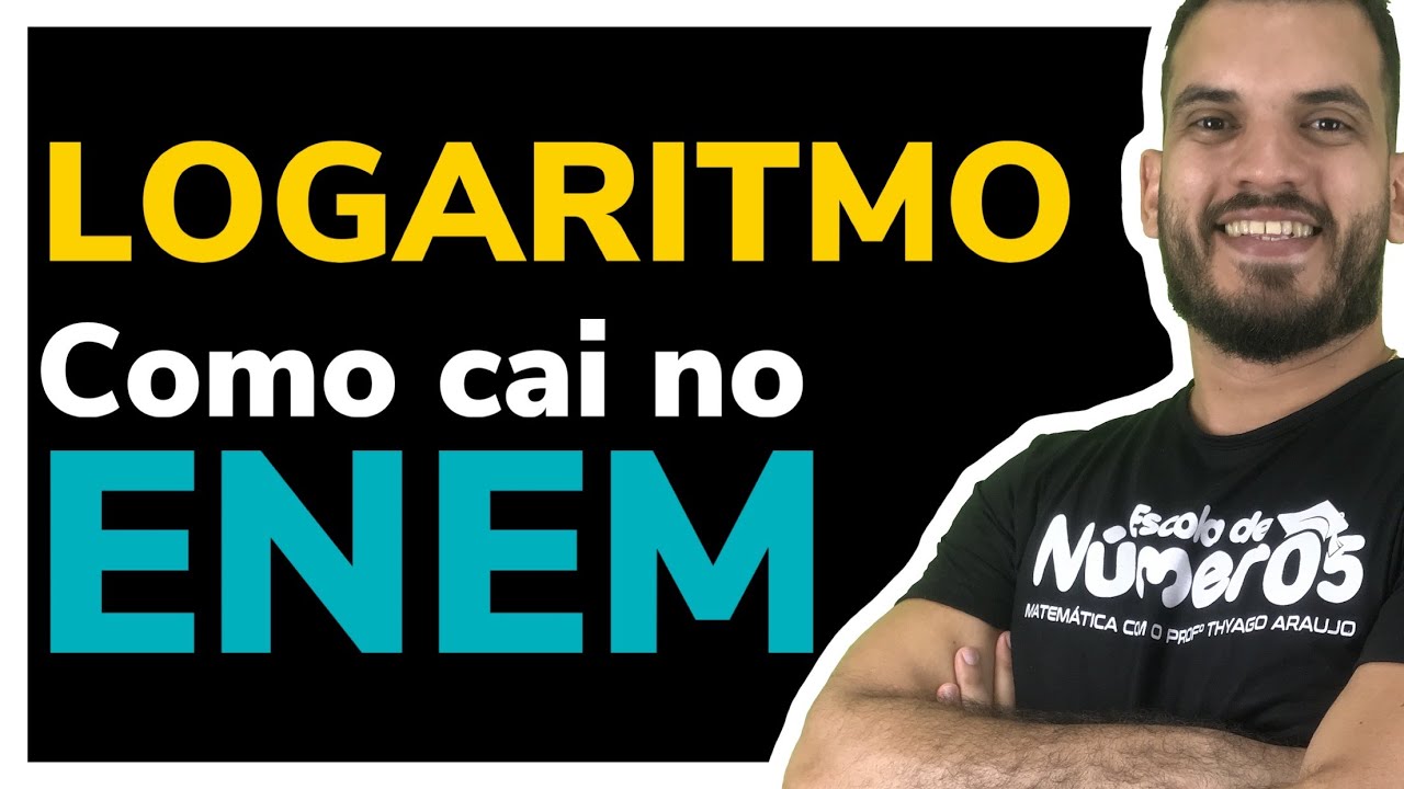 Logaritmo no ENEM | Questões resolvidas