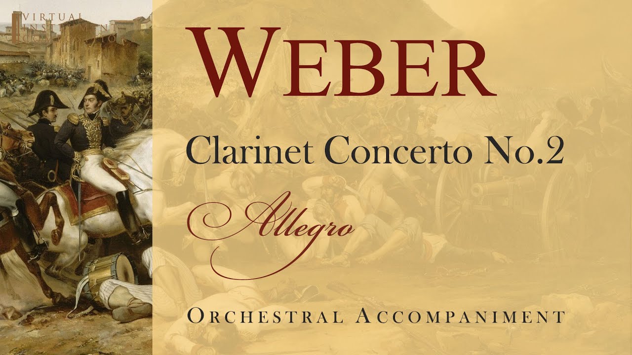 Weber - Clarinet Concerto No.2 in E flat major, Op.74 - 1st movement (orchestral accompaniment)