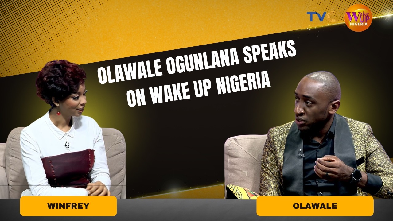 From Medicine to Social Media Impact: Olawale Ogunlana Speaks on Wake Up Nigeria