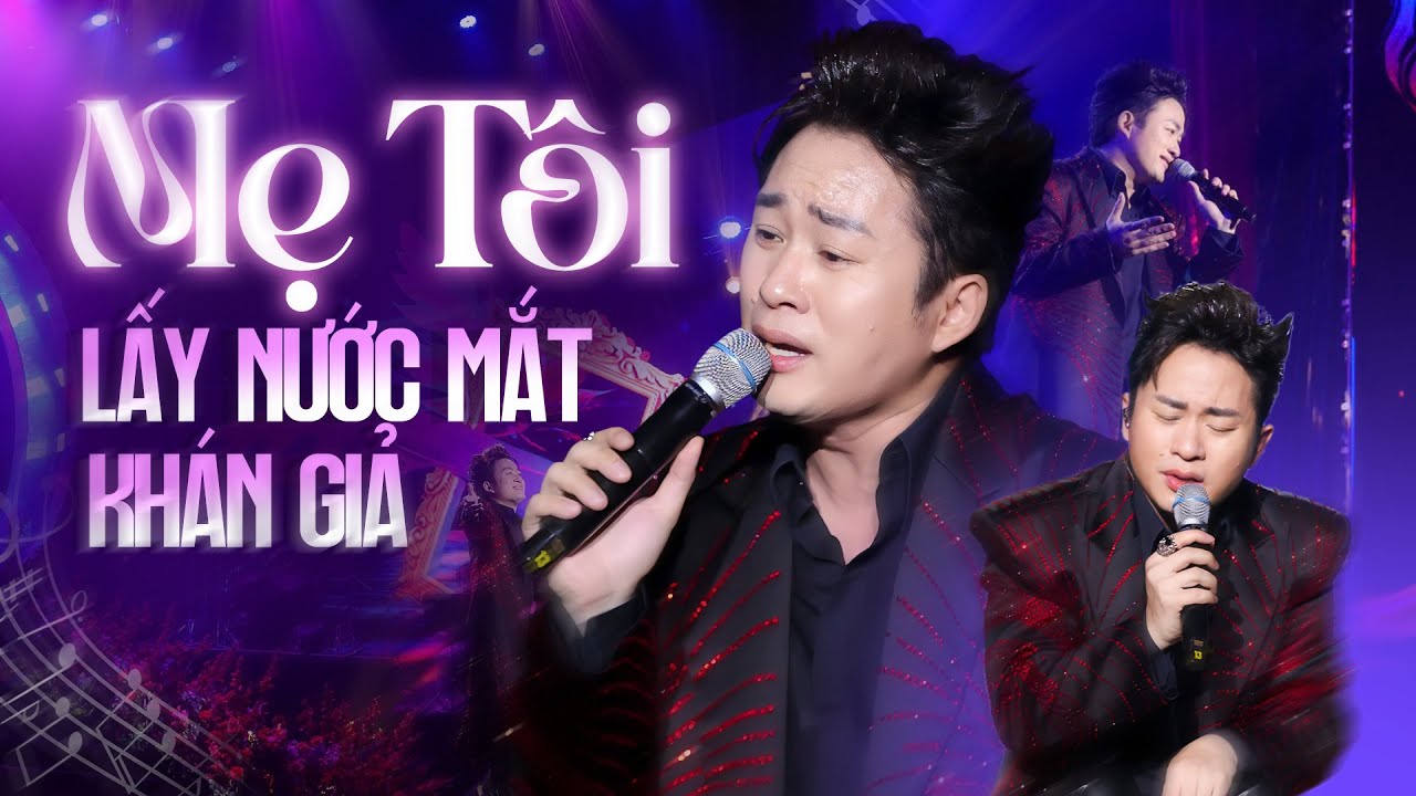 TÙNG DƯƠNG Lấy Nước Mắt Khán Giả Với Bản Live 
