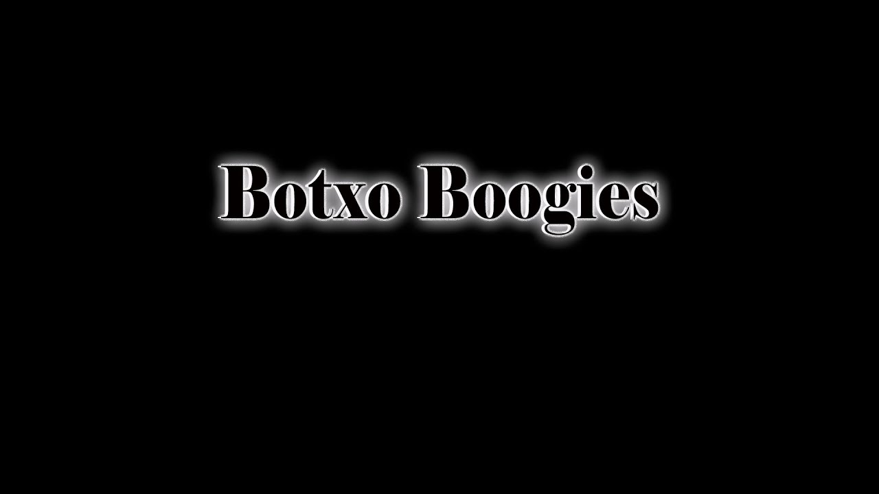 BOTXO BOOGIES - Hot tin roof